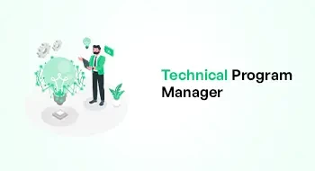 The Guide of Technical Program Manager | StarAgile